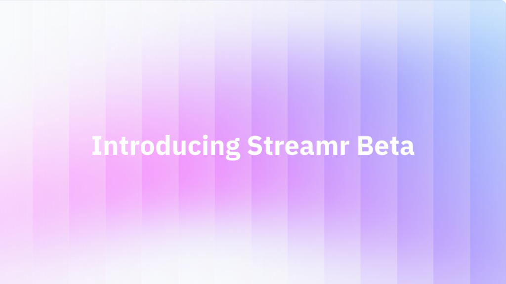 Introducing Streamr Beta — the “Signal of Meetings” 